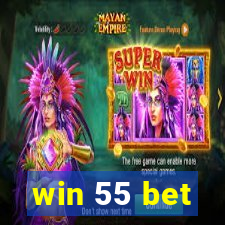 win 55 bet